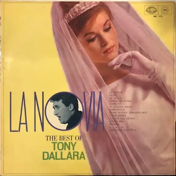TONY DALLARA / LA NOVIA - BEST OF TONY DALLARA
