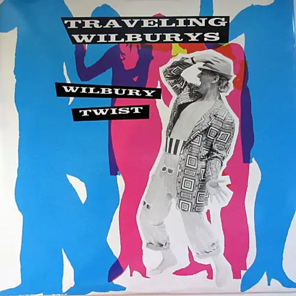 TRAVELING WILBURYS / WILBURY TWIST