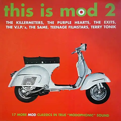 VARIOUS (KILLERMETERS、EXITS、V.I.P'S) / THIS IS MOD 2