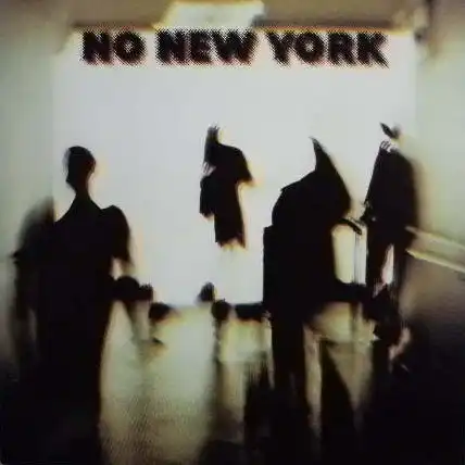 VARIOUS (CONTORTIONS、D.N.A.)  / NO NEW YORK