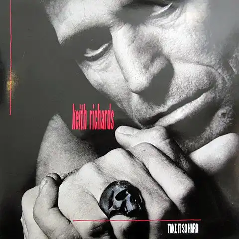 KEITH RICHARDS / TAKE IT SO HARD