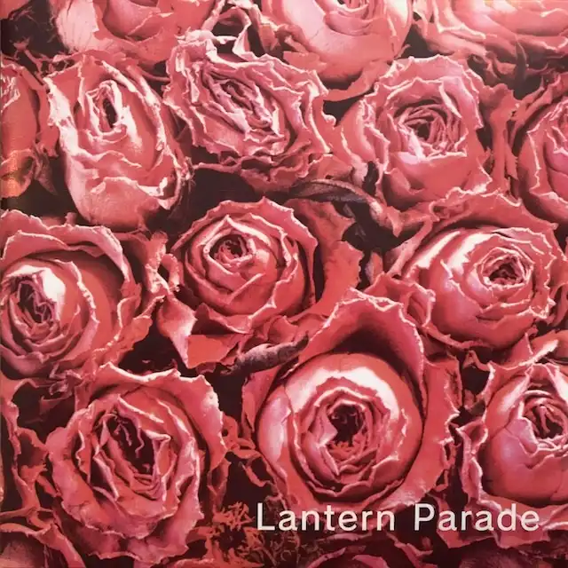 LANTERN PARADE (󥿥ѥ졼) / ᤷƤ꤭ʤ