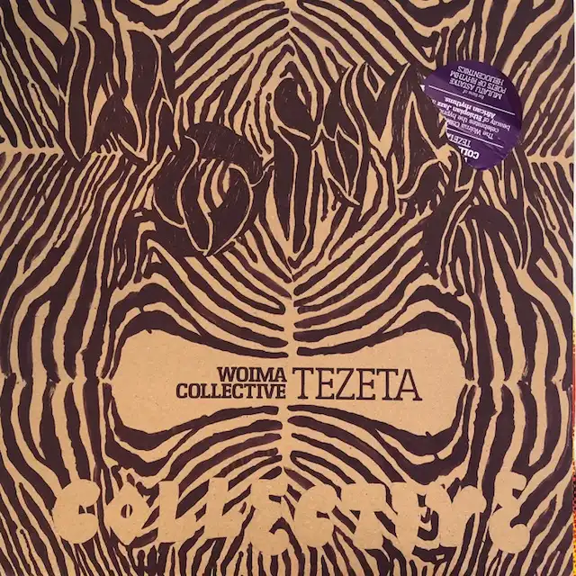 WOIMA COLLECTIVE / TEZETA