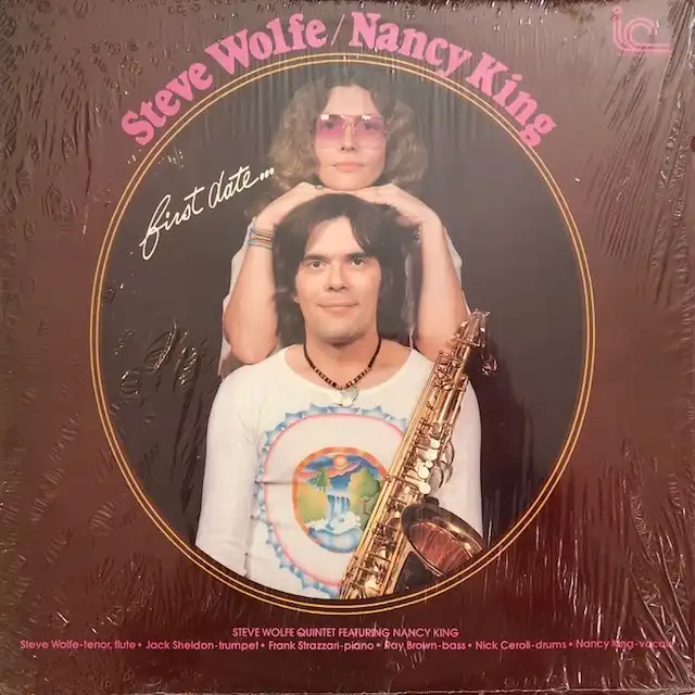 STEVE WOLFE ／ NANCY KING / FIRST DATE