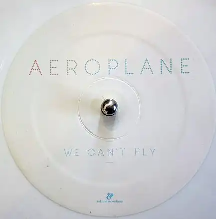 AEROPLANE / WE CAN'T FLY