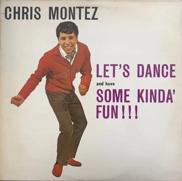 CHRIS MONTEZ / LET’S DANCE AND HAVE SOME KINDA' FUN!!!のアナログレコードジャケット (準備中)