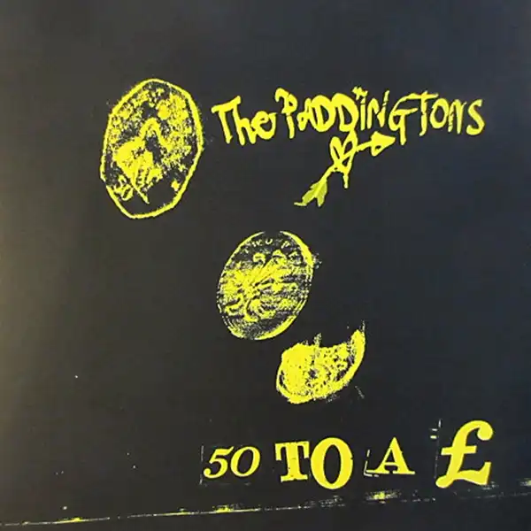 PADDINGTONS / 50 TO A £