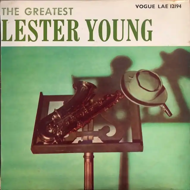 LESTER YOUNG / GREATEST LESTER YOUNG