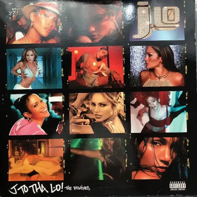 JENNIFER LOPEZ / J TO THA L-O! (THE REMIXES) 