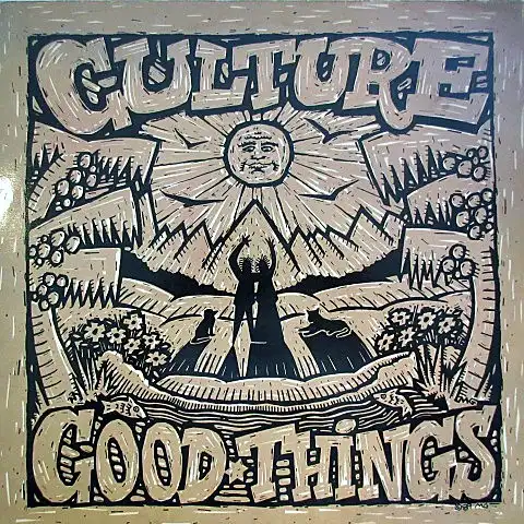 CULTURE / GOOD THINGS