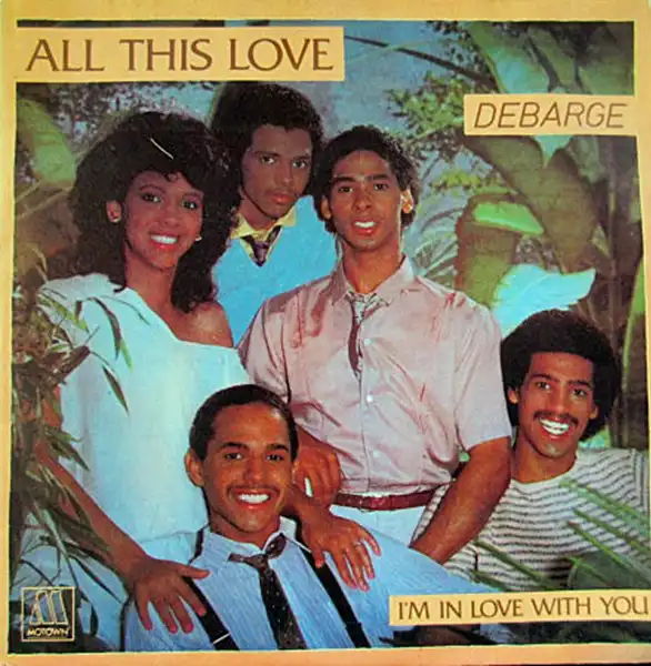 DEBARGE / ALL THIS LOVE／I'M IN LOVE WITH YOU