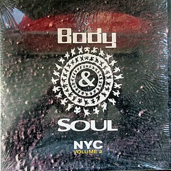 VARIOUS (ETERNAL SUN、SUMMER DAZE、TOM & JOYCE、NUYORICAN SOUL、DONNA ALLEN) / BODY & SOUL NYC VOL. 2