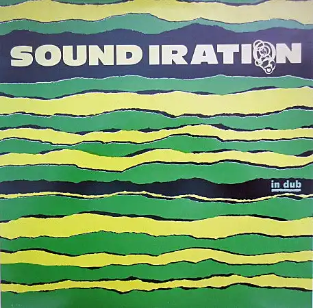 SOUND IRATION / SOUND IRATION IN DUB