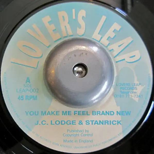 J.C. LODGE & STANRICK / YOU MAKE ME FEEL BRAND NEW