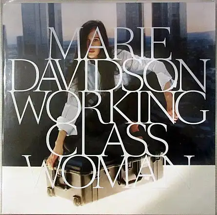 MARIE DAVIDSON / WORKING CLASS WOMAN