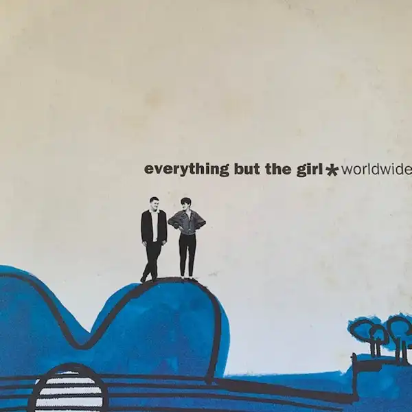 EVERYTHING BUT THE GIRL / WORLDWIDE