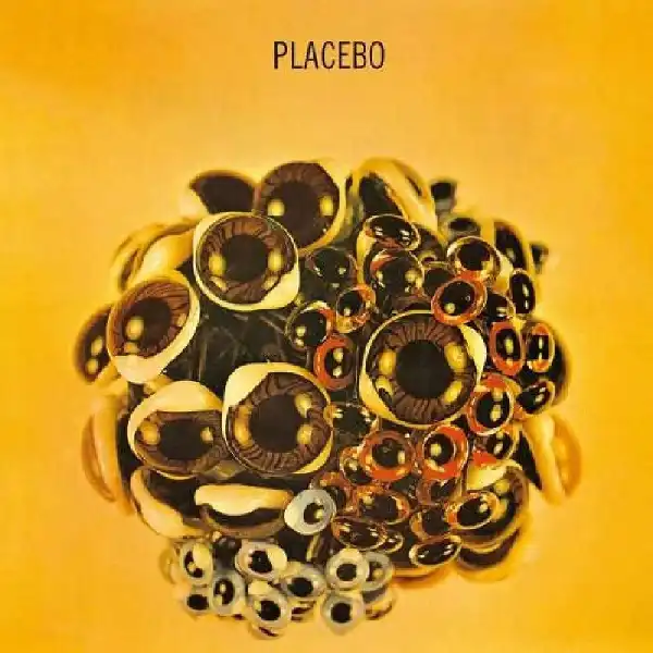 PLACEBO / BALL OF EYESΥʥ쥳ɥ㥱å ()