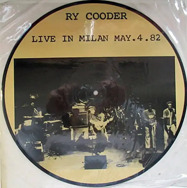 RY COODER / LIVE IN MILAN MAY.4.82
