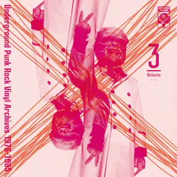 ITA ／ U.S.MASA ／ YUJI / UNDERGROUND PUNK ROCK VINYL ARCHIVES 1976 - 1985 VOLUME 3 DJ MIX