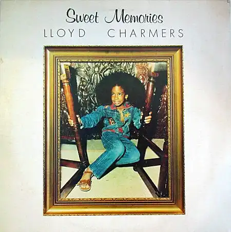 LLOYD CHARMERS / SWEET MEMORIESΥʥ쥳ɥ㥱å ()