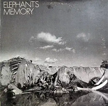 ELEPHANT'S MEMORY / SAME