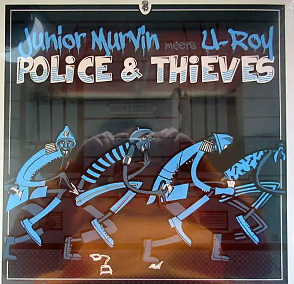 JUNIOR MURVIN MEETS U-ROY / POLICE & THIEVES