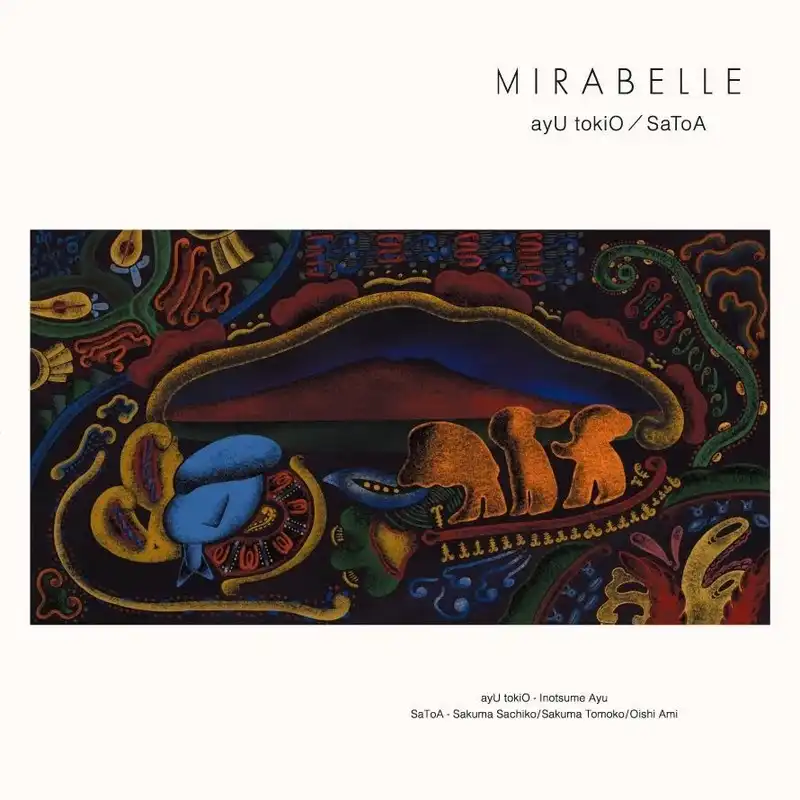 AYU TOKIO ／ SATOA / MIRABELLE