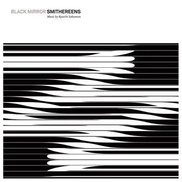O.S.T. (坂本龍一／RYUICHI SAKAMOTO) / BLACK MIRROR SMITHEREE