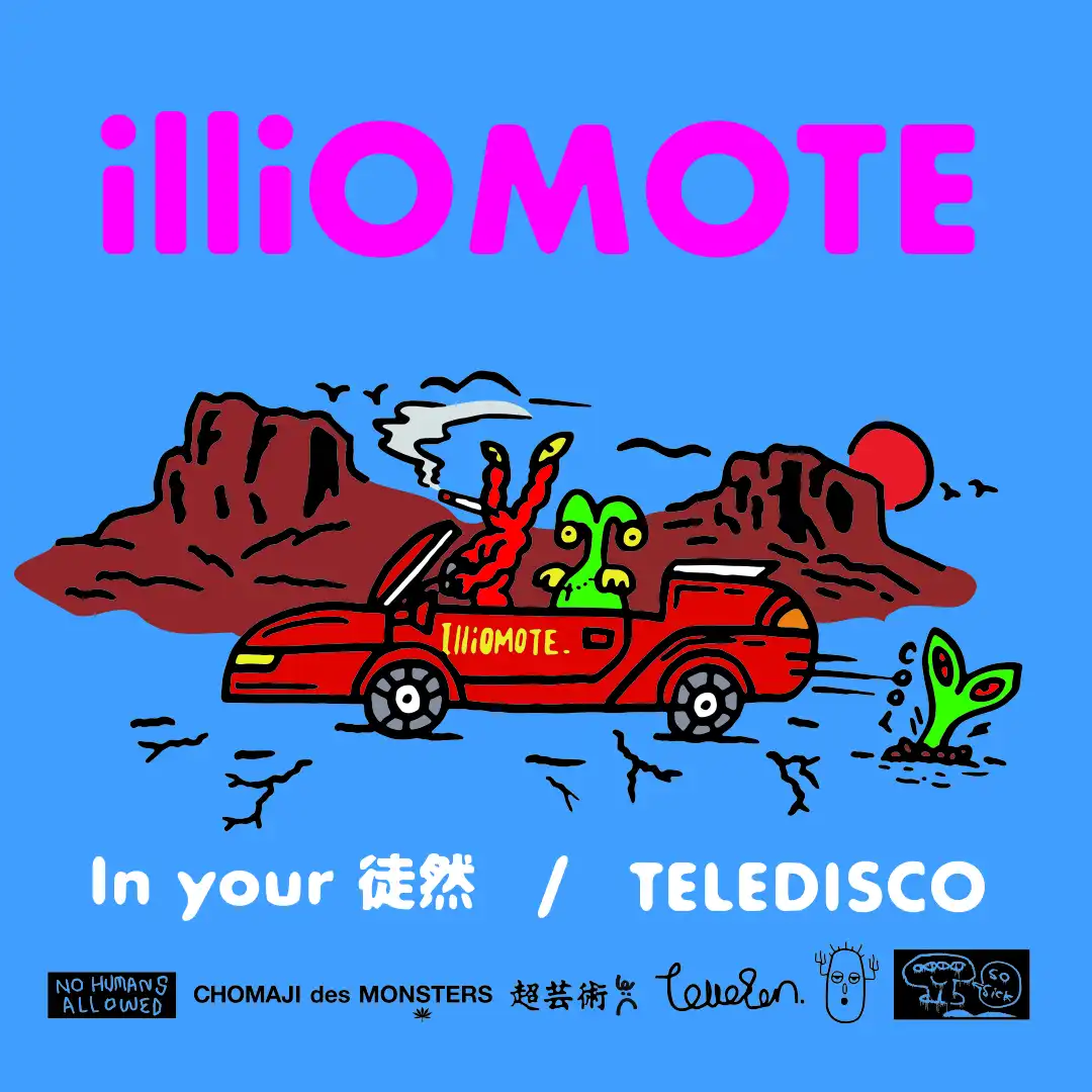 ILLIOMOTE / IN YOUR   TELEDISCO
