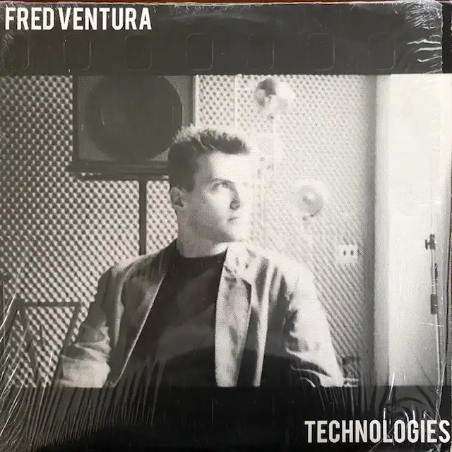 FRED VENTURA / TECHNOLOGIES