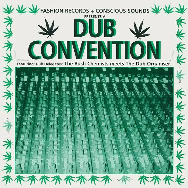 BUSH CHEMISTS MEETS DUB ORGANISER / DUB CONVENTION