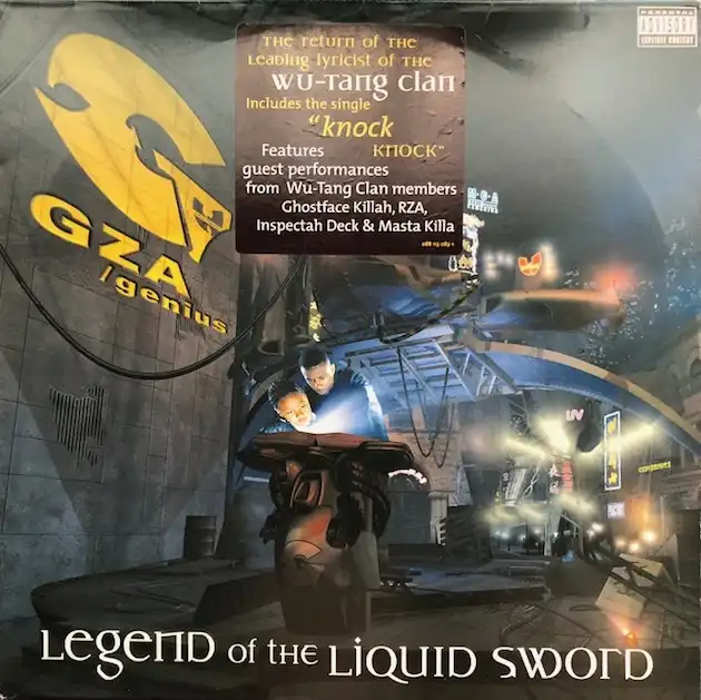 GZA / LEGEND OF THE LIQUID SWORD