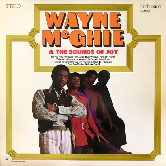 WAYNE MCGHIE & THE SOUNDS OF JOY / SAME 