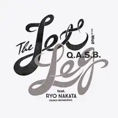 Q.A.S.B. / JET LEG FEAT. RYO NAKATA 