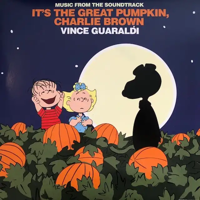 O.S.T. (VINCE GUARALDI) / ITS THE GREAT PUMPKIN, CHARLIE BROWN