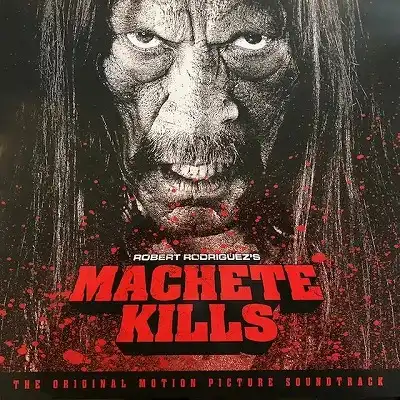 O.S.T. (CARL THIEL) / MACHETE KILLS