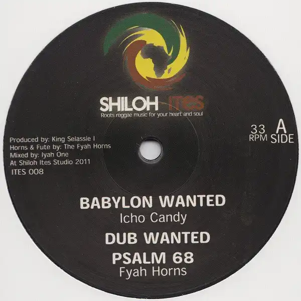 ICHO CANDY  JAH MELODIE / BABYLON WANTED  UP WITH THE KING