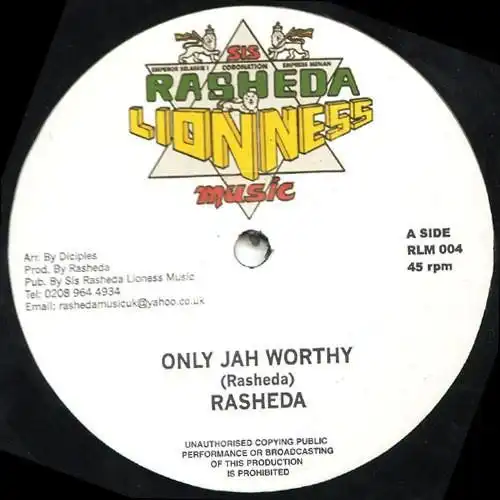 RASHEDA / ONLY JAH WORTHY