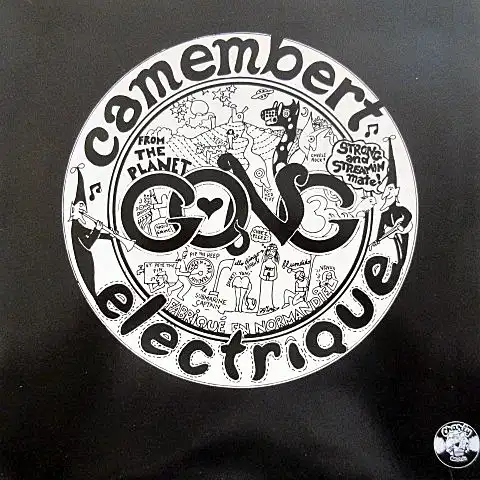 GONG / CAMEMBERT ELECTRIQUE