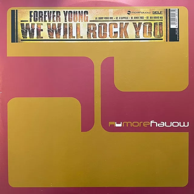 FOREVER YOUNG / WE WILL ROCK YOU