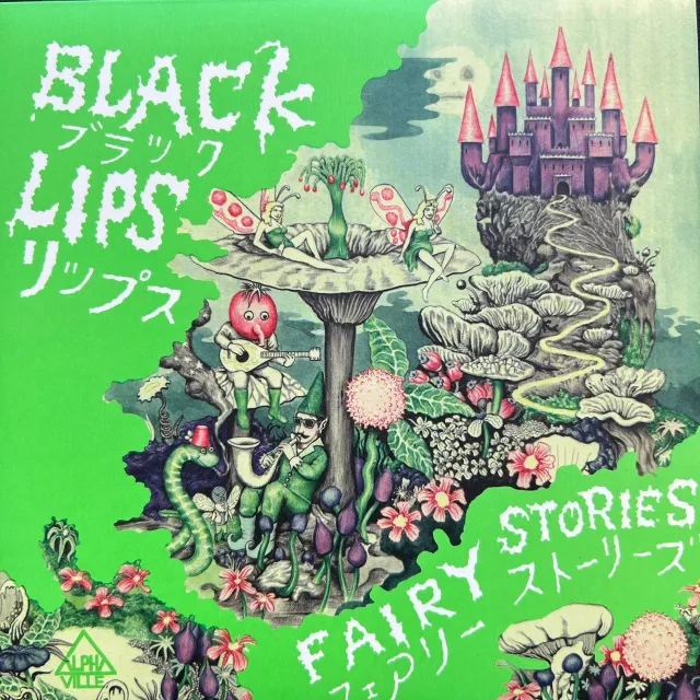 BLACK LIPS / FAIRY STORIES