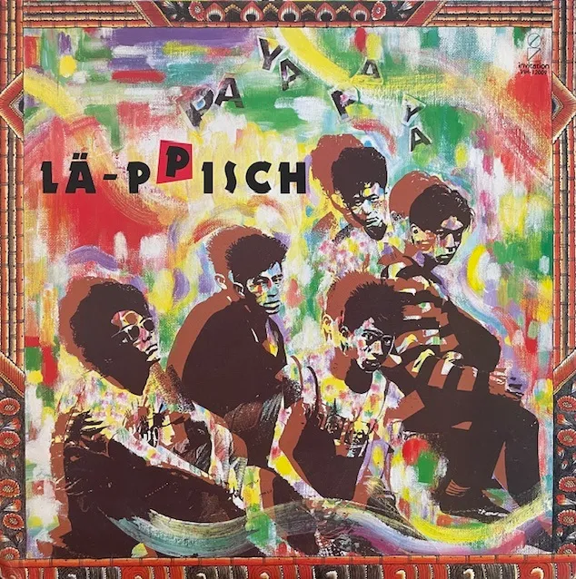 LA-PPISCH / PAYA PAYA