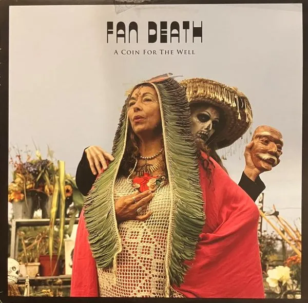 FAN DEATH / A COIN FOR THE WELL