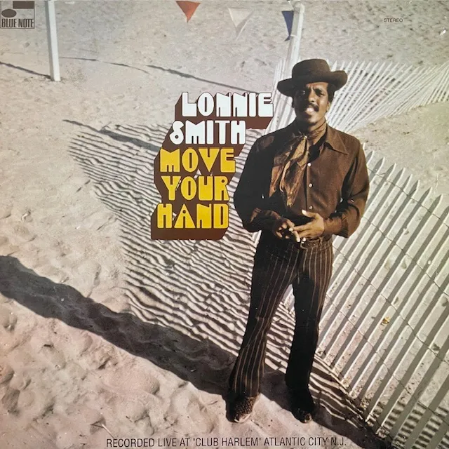 LONNIE SMITH / MOVE YOUR HAND (REISSUE)