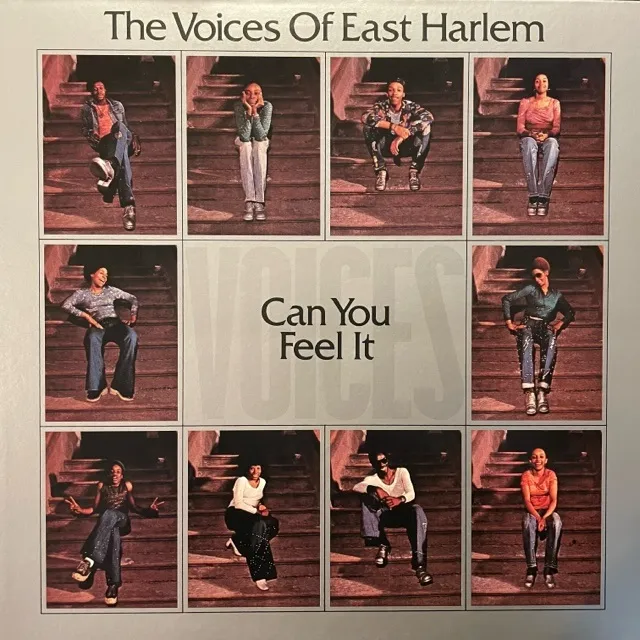 VOICES OF EAST HARLEM / CAN YOU FEEL IT