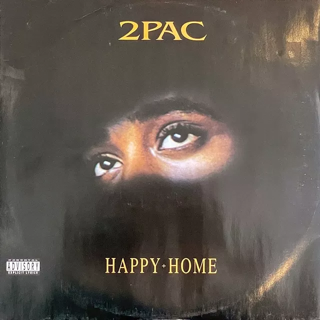 2PAC / HAPPY+HOME