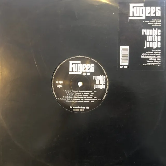 FUGEES / RUMBLE IN THE JUNGLE