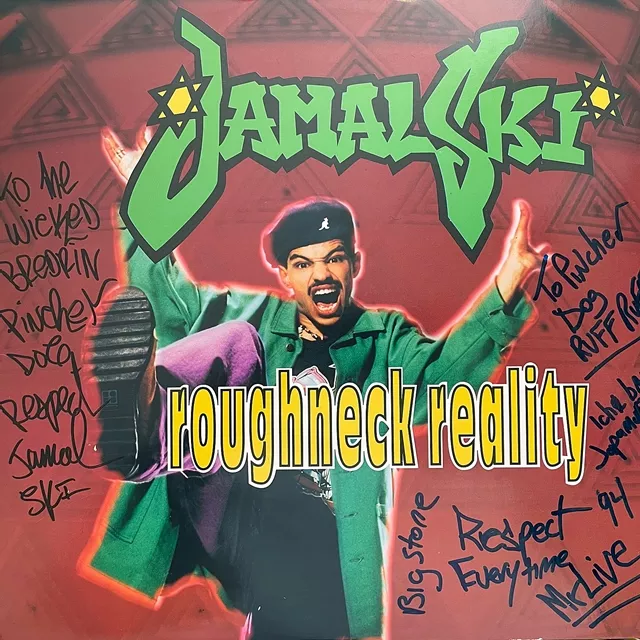 JAMAL SKI / ROUGHNECK REALITYΥʥ쥳ɥ㥱å ()