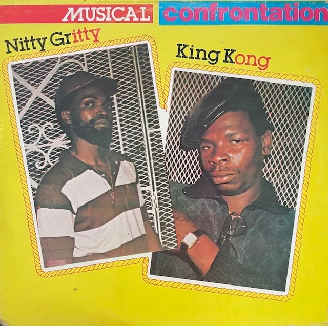 NITTY GRITTY & KING KONG / MUSICAL CONFRONTATION