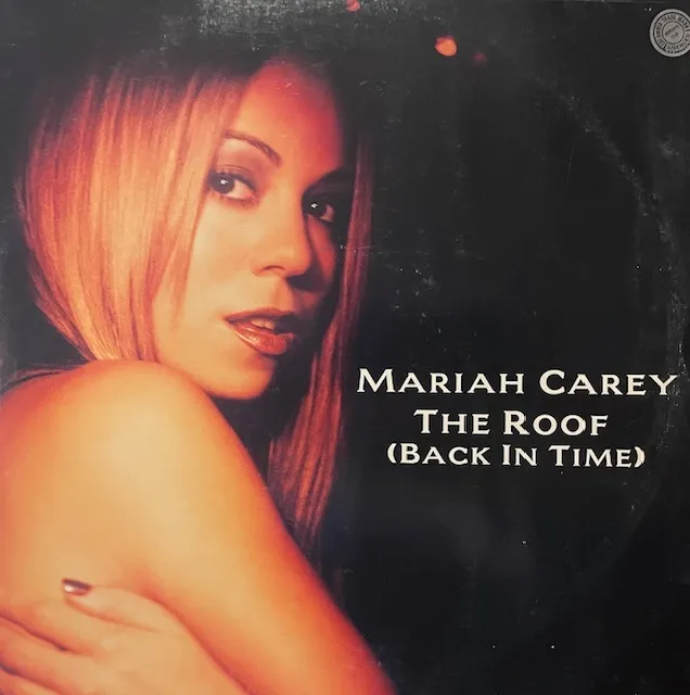 MARIAH CAREY / ROOF (BACK IN TIME)